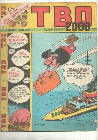 Revista TBO 2000 num 2354 año LXIII - Tontolin de Tarrascon, Joe K. Harotta el mas bruto de Minessota