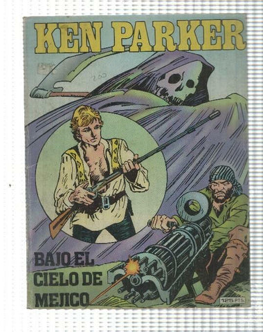 Zinco: Ken Parker num 7 - Bajo el cielo de Mejico. Berardi, Ivo Milazzo