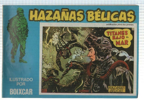 Boixcar: Hazañas Belicas num 134, vol XXXIV - Titanes bajo el mar