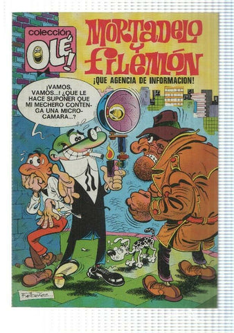 Coleccion Ole numero 081: Mortadelo y Filemon: Que agencia de informacion