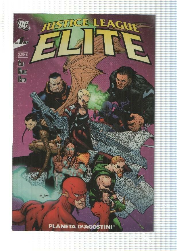 DC, Planeta: Justice League Elite num 1 de 6 - Vela en un Huracan por Joe Kelly