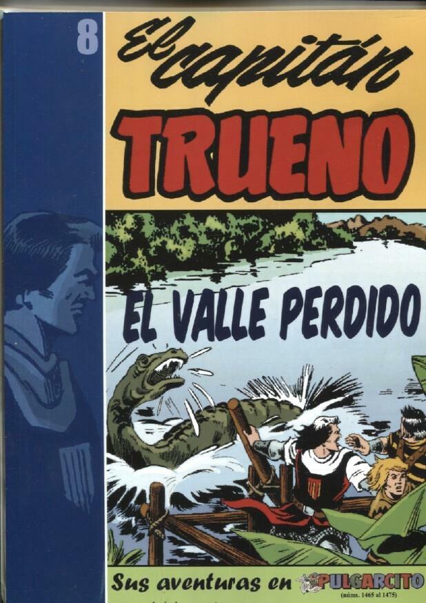 El Capitan Trueno: sus aventuras en Pulgarcito album numero 08: El valle perdido