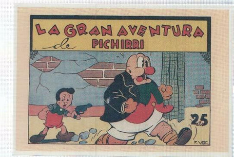 Ficha tebeo numerada 280: La gran aventura de Pichirri, editorial Hispano Americana