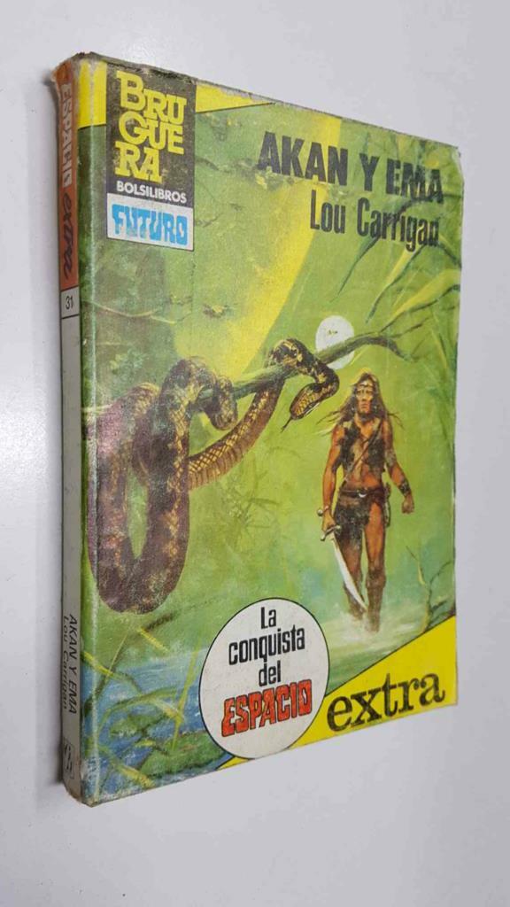 Bruguera: La Conquista del Espacio Extra volumen 31: Akan y Ema