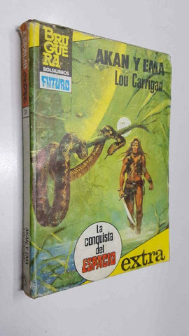 Bruguera: La Conquista del Espacio Extra volumen 31: Akan y Ema