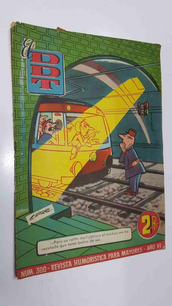 Revista el DDT: num 300 año VII (1957) - La familia Cebolleta, Apolino Taruguez
