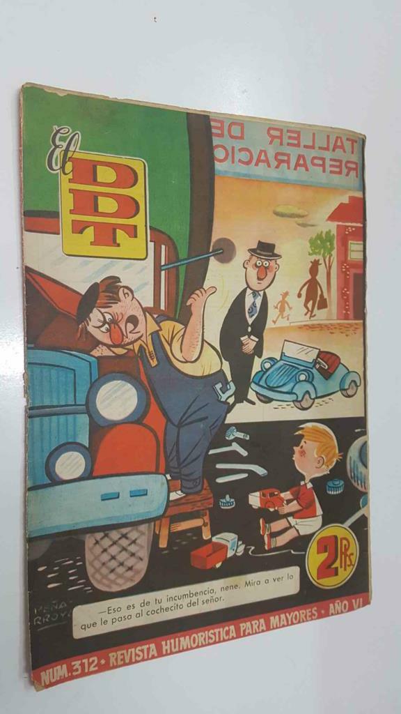 Revista el DDT: num 312 año VII (1957) - La familia Cebolleta, Amapolo Nevera