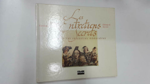 Ifrane: Les Entretiens Secrets - Nancy Caldwell Sorel, Edward Sorel