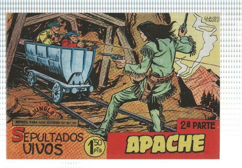 Facsimil: Apache segunda serie numero 02: Sepultados vivos