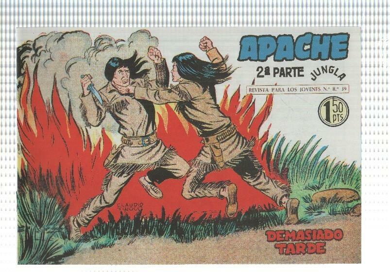 Facsimil: Apache segunda serie numero 28: Demasiado tarde