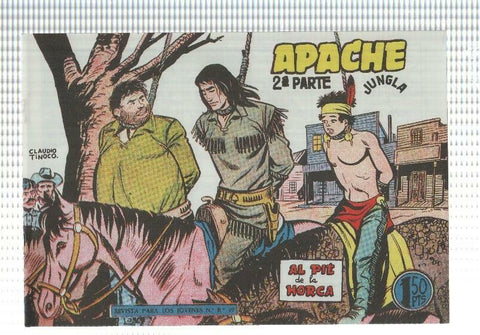 Facsimil: Apache segunda serie numero 60: Al pie de la horca