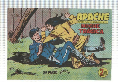 Facsimil: Apache segunda serie numero 75: Noche tragica