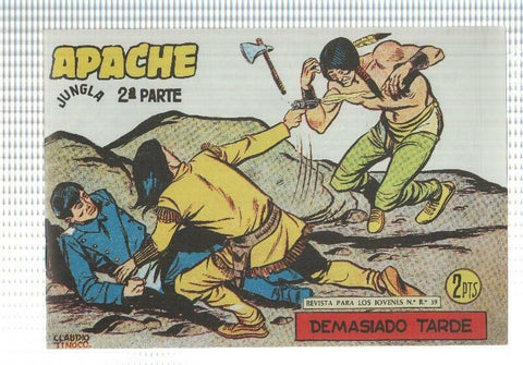Facsimil: Apache segunda serie numero 74: Demasiado tarde