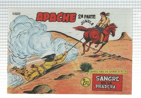 Facsimil: Apache segunda serie numero 73: Sangre en la pradera