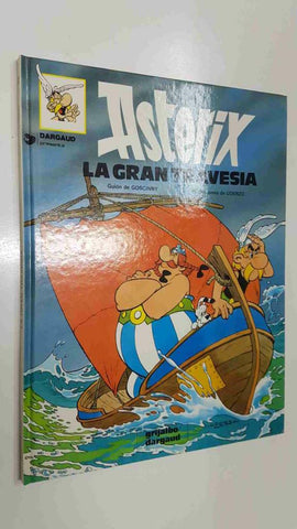 Grijalbo-Dargaud: Asterix 22 - la gran travesia (Goscinny, Uderzo)