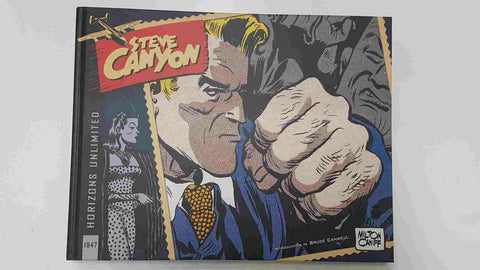 Kraken: Steve Canyon vol. 1, 1947 - Milton Cannif, introduccion de Bruce Canwell