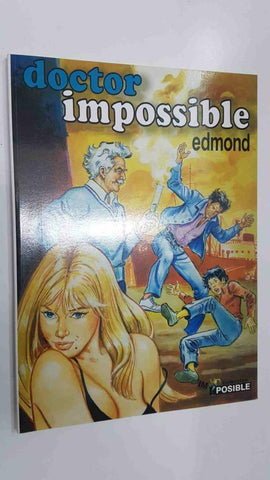 Doctor ImpoSsible - guion y dibujos por Edmond