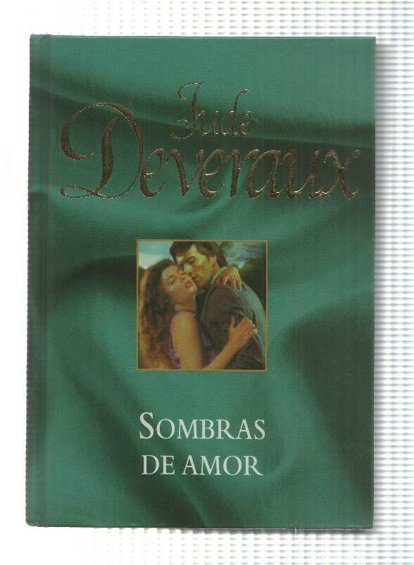 Novela, RBA: Jude Deveraux - Sombras de amor (2005)