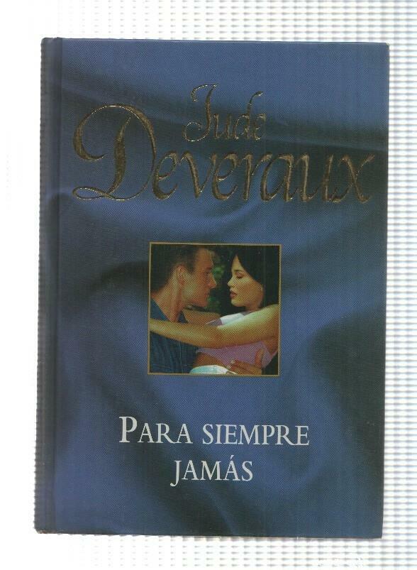 Novela, RBA: Jude Deveraux - Para Siempre Jamas (2006)