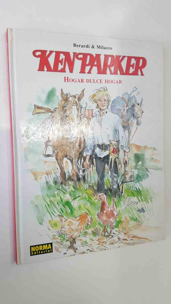 Norma Ed: Ken Parker, Hogar Dulce Hogar por Berardi y Milazzo