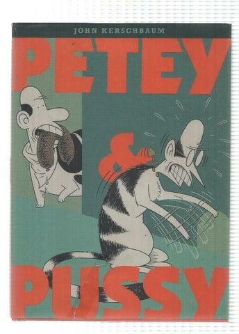 Fantagraphics Books: Petey and Pussy by John Kerschbaum