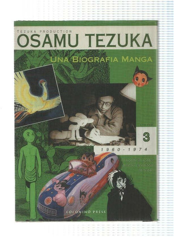Coconino: Osamu Tezuna una biografia manga volume 3 de 4 (1960-1974)