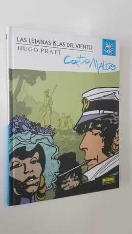 Norma, Coleccion Hugo Pratt 06: Corto Maltes - Las Lejanas Islas del Viento