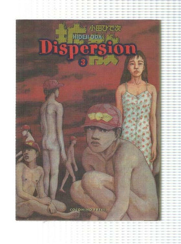 Manga: Dispersion vol. 3 - Hideji Oda. Collana Manga Fantastico