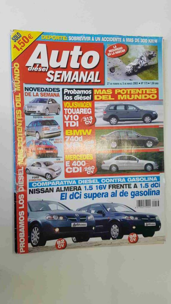 Revista: Auto y Diesel Semanal num 173 (27/2/2003) - Los Diesel mas potentes del mundo