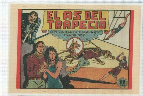 Ficha tebeo numerada 325: Alberto España y su perro Nick, edit Valenciana, dibujo de Manuel Gago