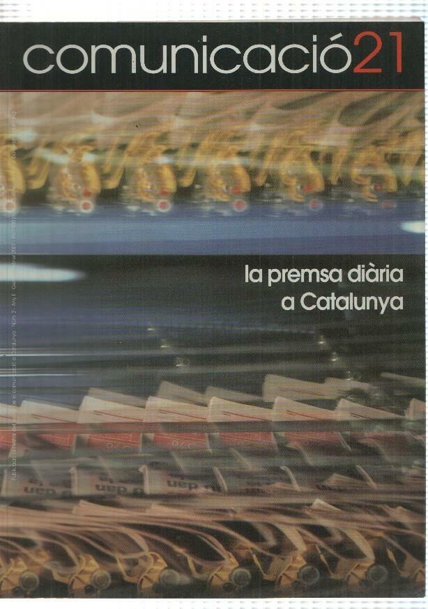Comunicacio21 num 02, gen-feb 2001, La premsa no diaria a Catalunya. Dossier - Analisi de la premsa diaria a Catalunya