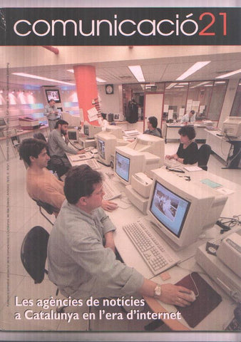 Comunicacio21 num 06, desembre 2001, Les agencies de noticies a Catalunya en lera dInternet