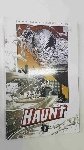 Image Comics: Haunt volume 2 by Todd McFarlane and Robert Kirkman