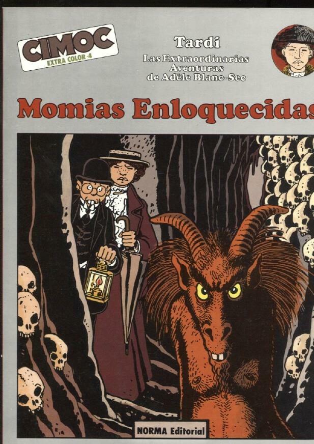 Norma: Cimoc Extra Color numero 004: Adele Blanc Sec: Momias enloquecidas