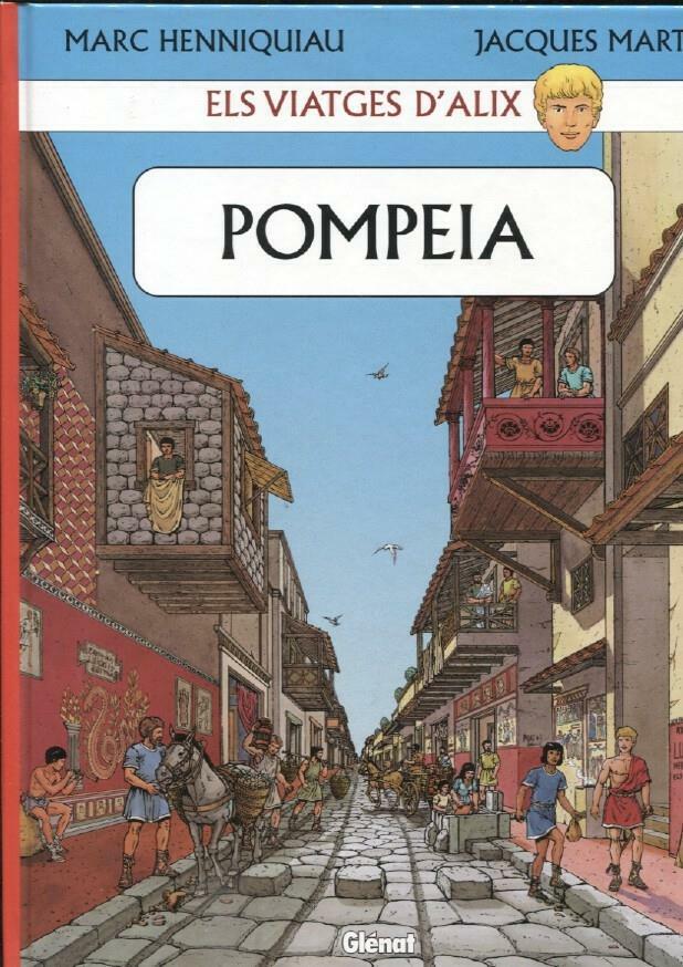 Glenat: Els viatges d'Alix: Pompeia