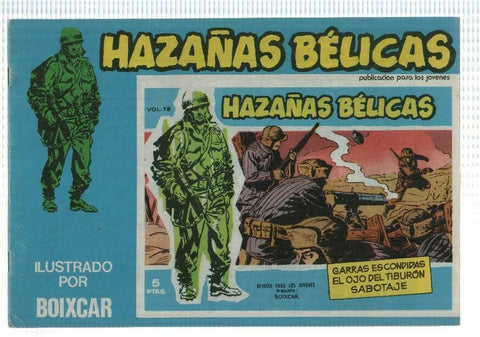 Boixcar, Ursus: Hazañas Belicas num 178 (serie azul, 1973) - Garras escondidas, El Ojo del tiburon, Sabotaje