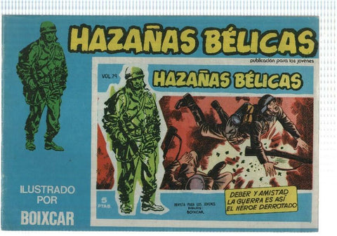 Boixcar, Ursus: Hazañas Belicas num 179 (serie azul, 1973) - Deber y amistad, El heroe derrotado