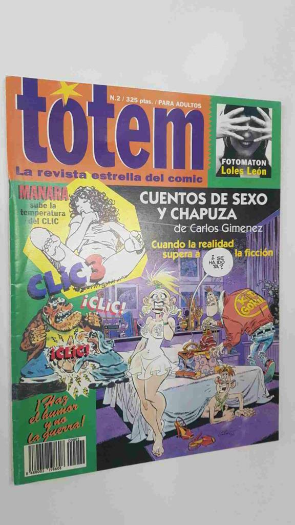 Revista Totem num 2: año I (febrero 1994): Manara Click 3, Fotomaton Loles Leon