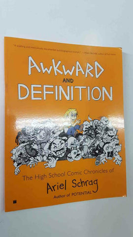 Touchstone: Awkward and Definition, The High School Comic Chronicles of Ariel Schrag