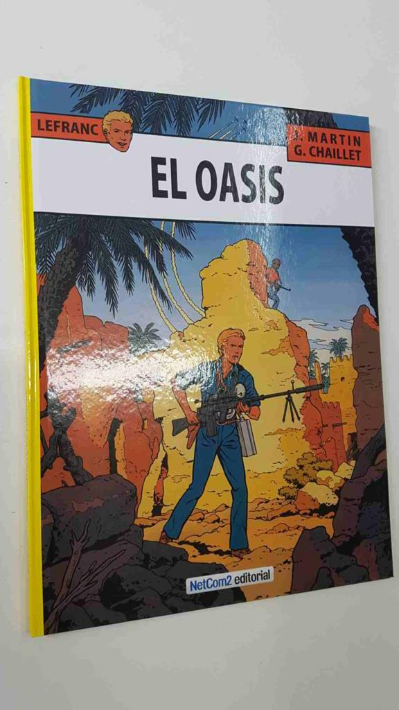 Las aventuras de Lefranc volumen 07: El oasis