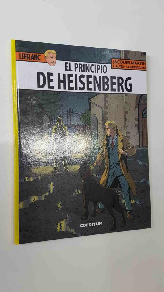 Las aventuras de Lefranc volumen 28: El principio de Heisenberg
