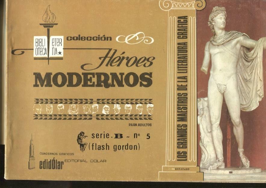 Dolar: Biblioteca Eterna: Heroes Modernos serie B: Flash Gordon numero 05
