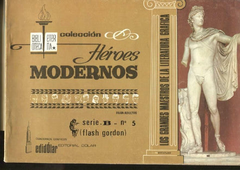 Dolar: Biblioteca Eterna: Heroes Modernos serie B: Flash Gordon numero 05