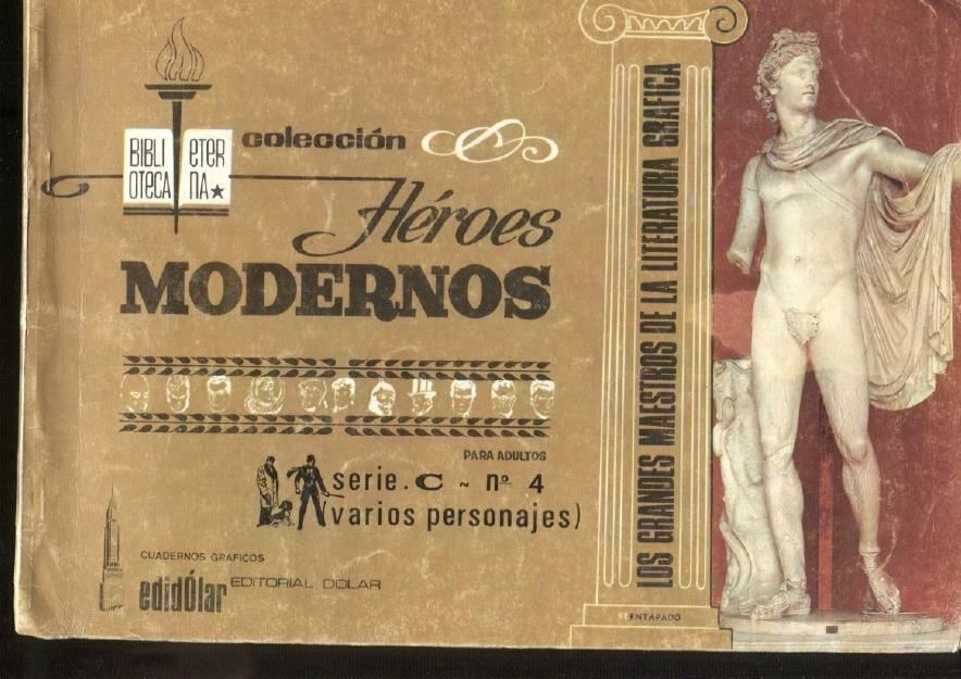 Dolar: Biblioteca Eterna: Heroes Modernos serie C album numero 04 (numerado 2 en trasera)