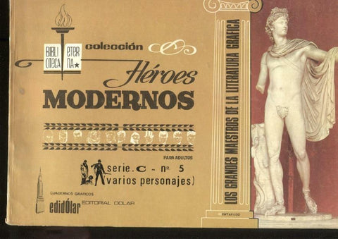Dolar: Biblioteca Eterna: Heroes Modernos serie C album numero 05