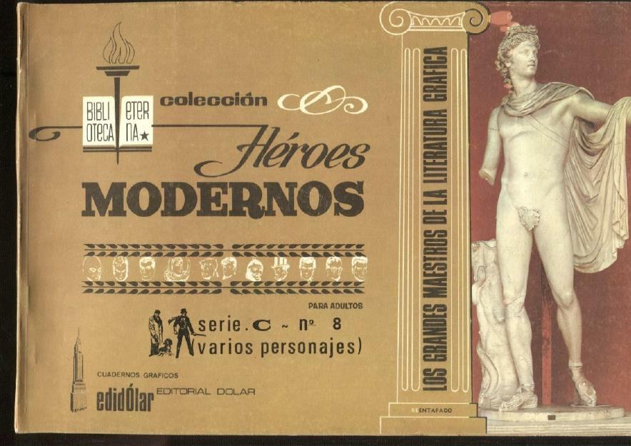 Dolar: Biblioteca Eterna: Heroes Modernos serie C album numero 08