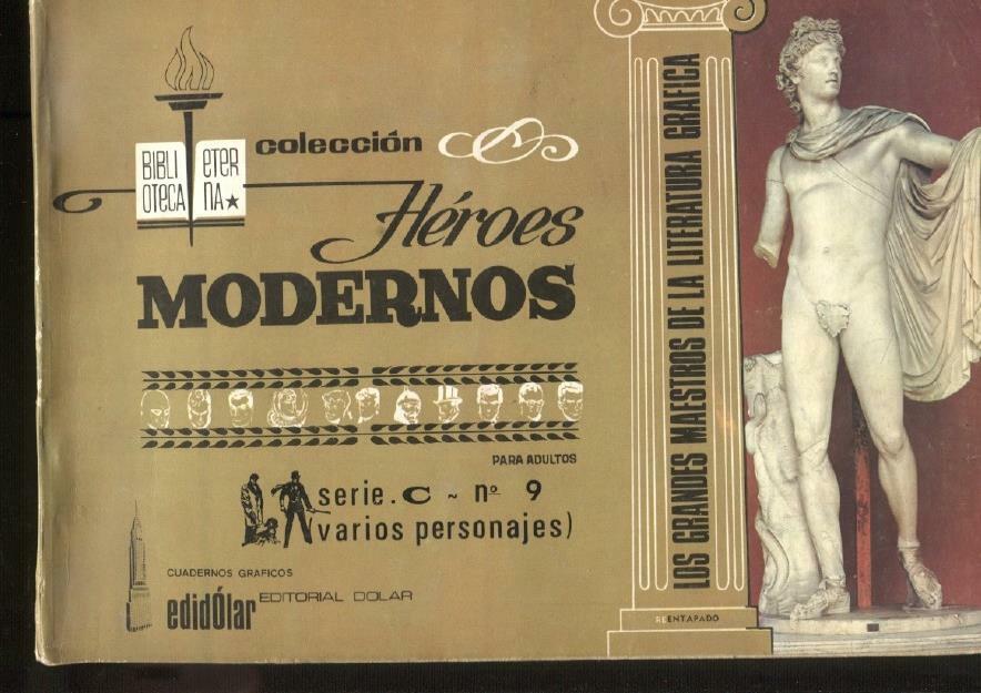 Dolar: Biblioteca Eterna: Heroes Modernos serie C album numero 09
