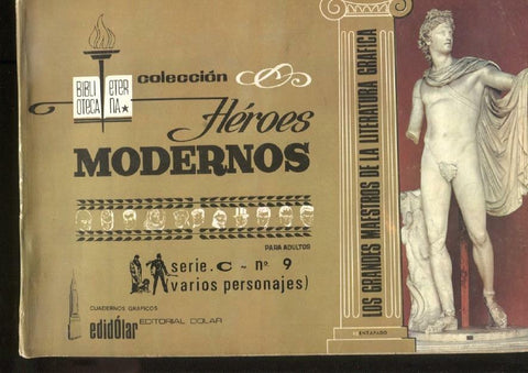 Dolar: Biblioteca Eterna: Heroes Modernos serie C album numero 09