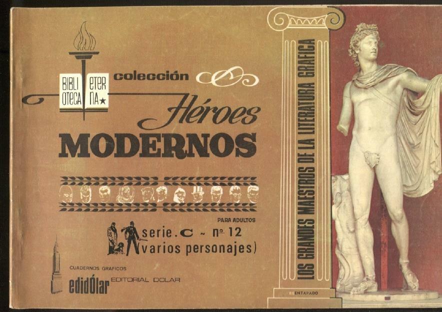 Dolar: Biblioteca Eterna: Heroes Modernos serie C album numero 12