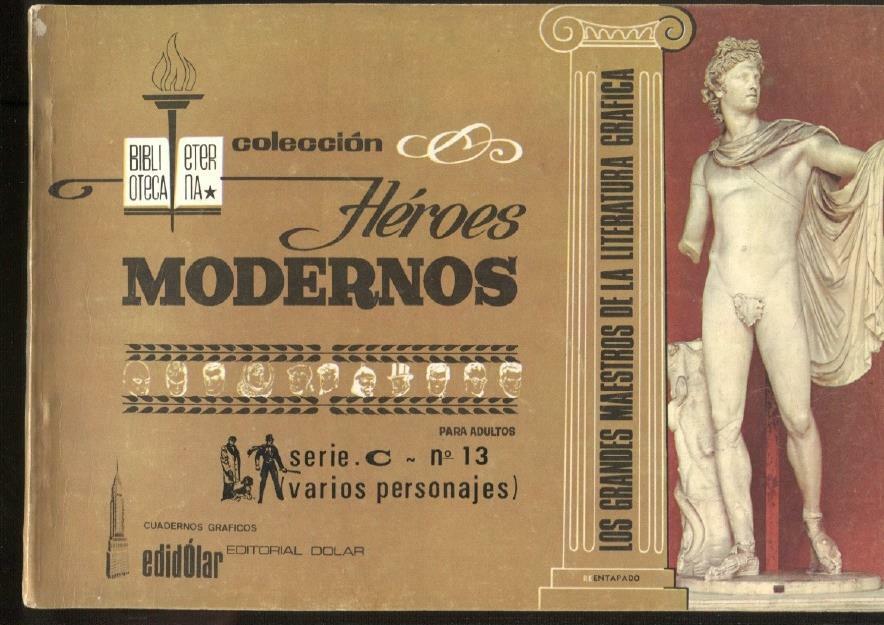 Dolar: Biblioteca Eterna: Heroes Modernos serie C album numero 13